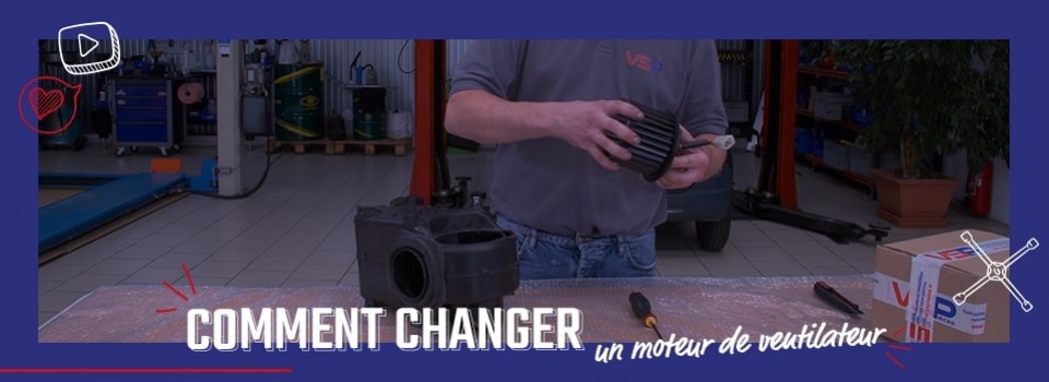 Comment changer un moteur de ventilateur