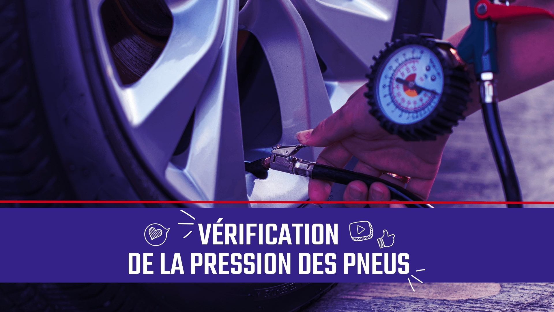 #11 - Vérifier la pression des pneus
