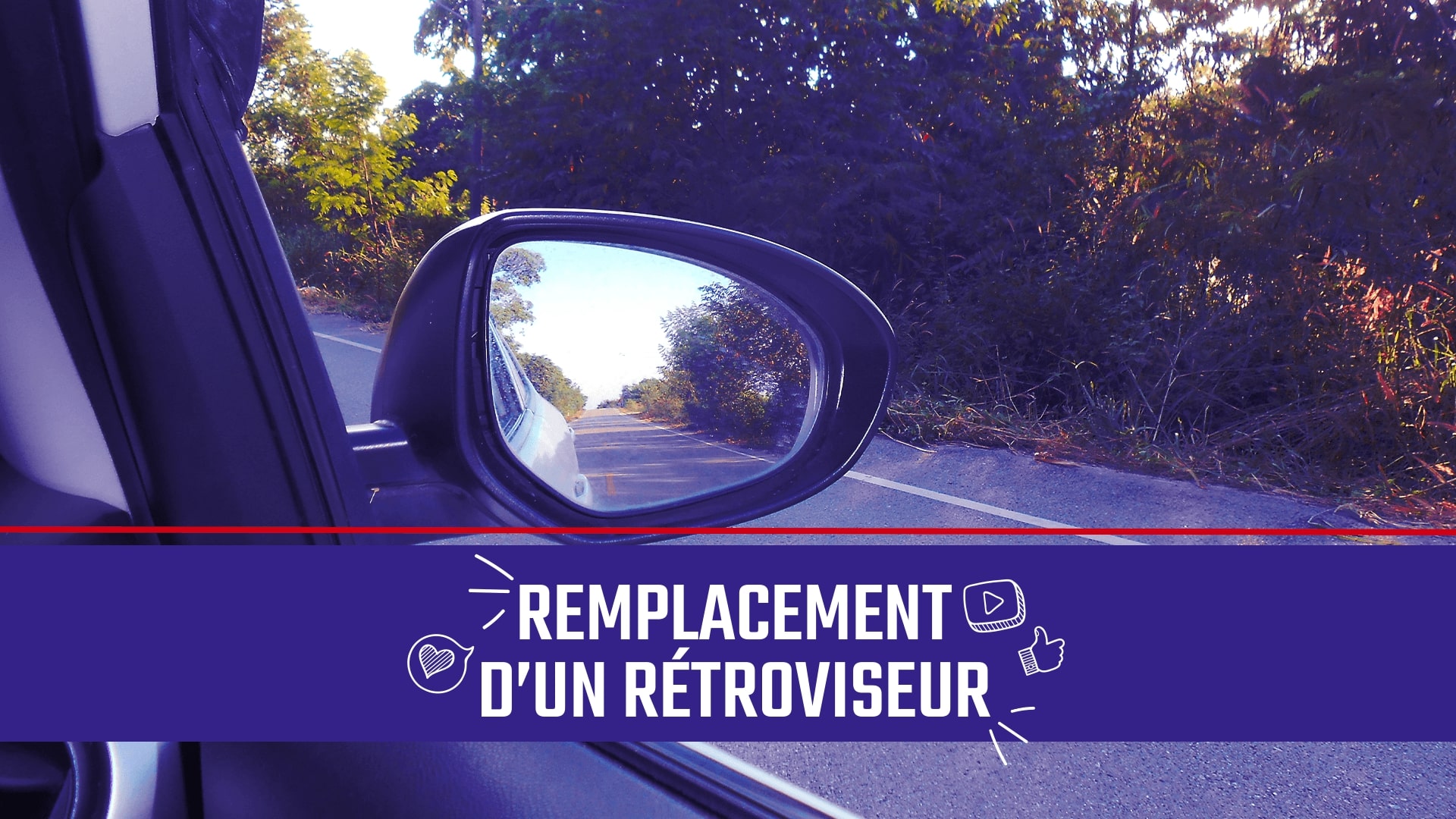 #12 - Changer les retroviseurs extérieurs
