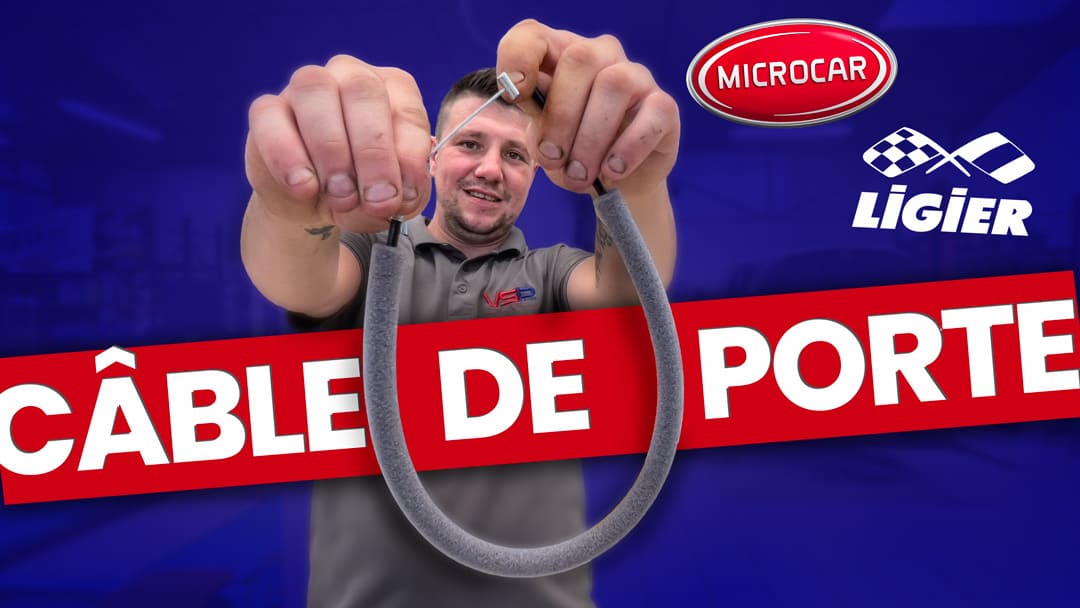 #129 - changer un CÂBLE d'OUVERTURE de PORTE sur Ligier/Microcar