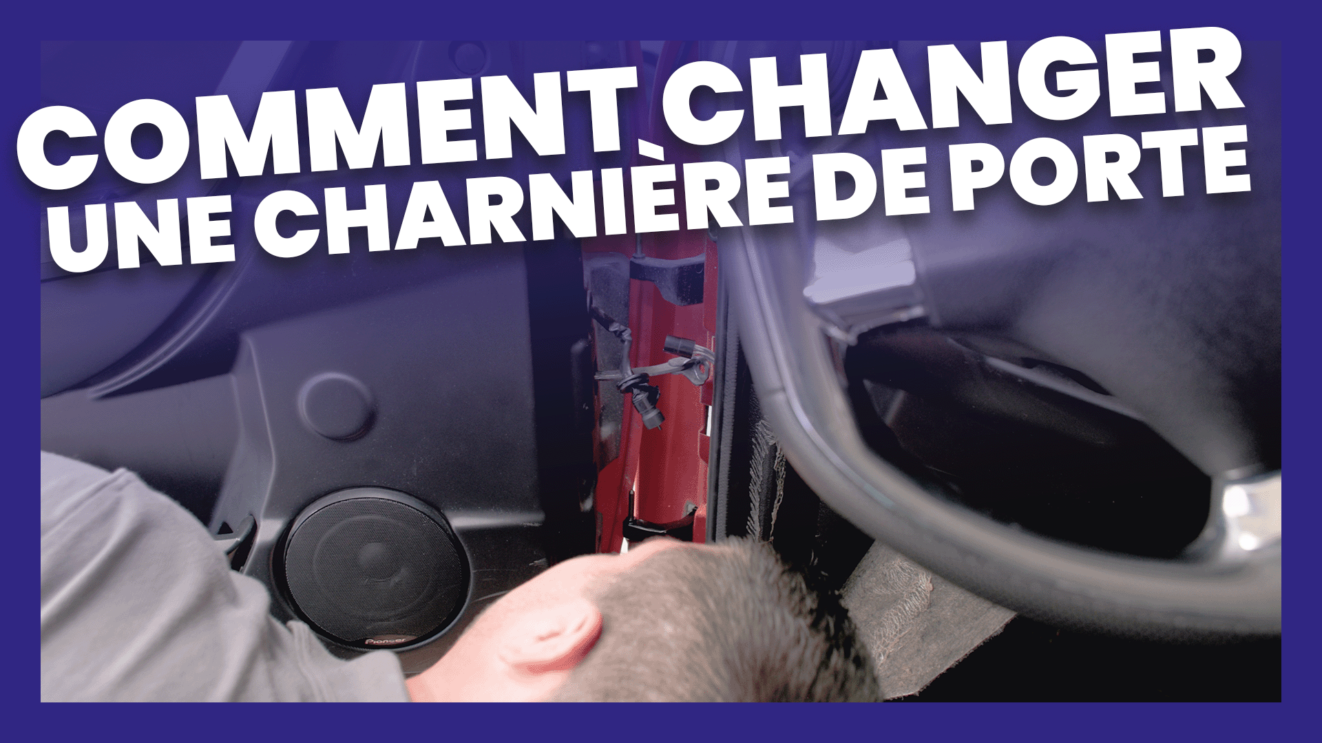 #68 - Comment Changer Une Charnière de Porte