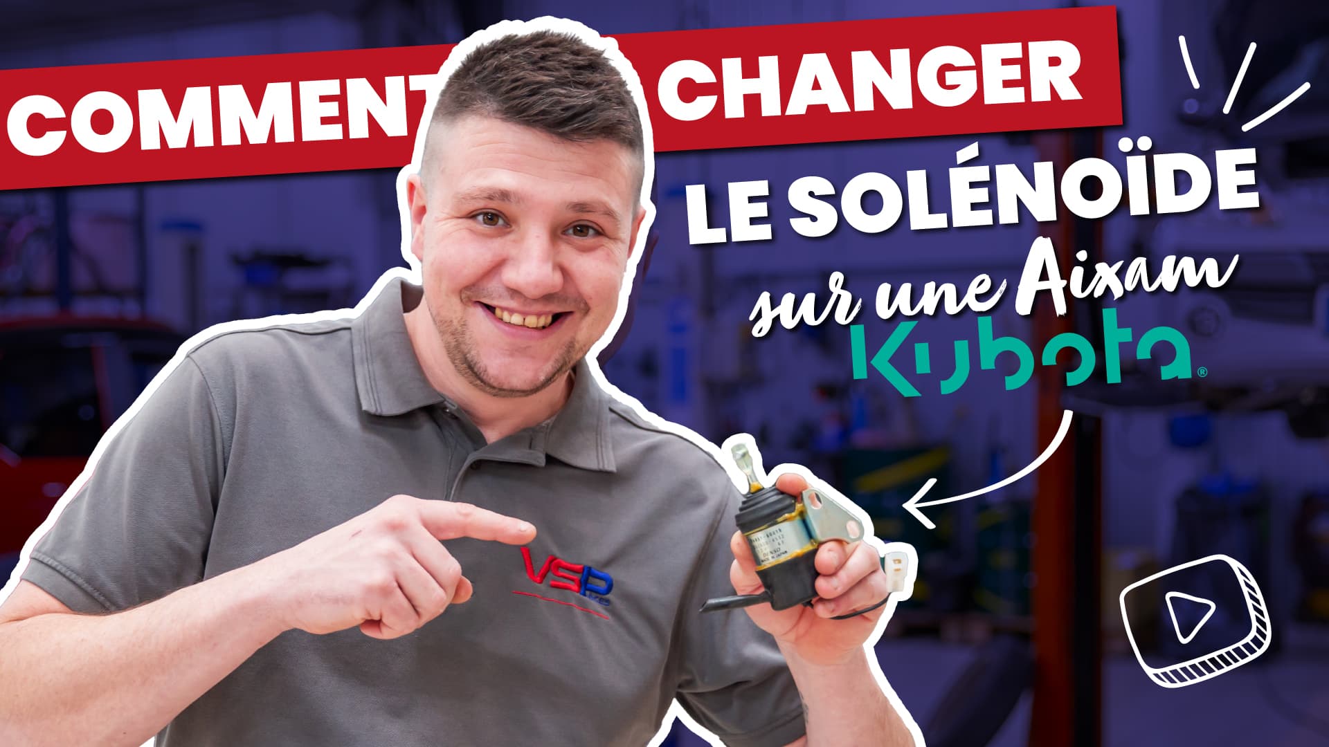 #95 - Changer le SOLÉNOIÏDE (arrêt moteur) sur Aixam moteur Kubota - Voiture Sans Permis